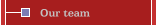 Our team