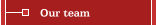 Our team